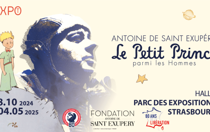 Exposition “Antoine de Saint Exupéry – Le Petit Prince parmi les Hommes” à Strasbourg